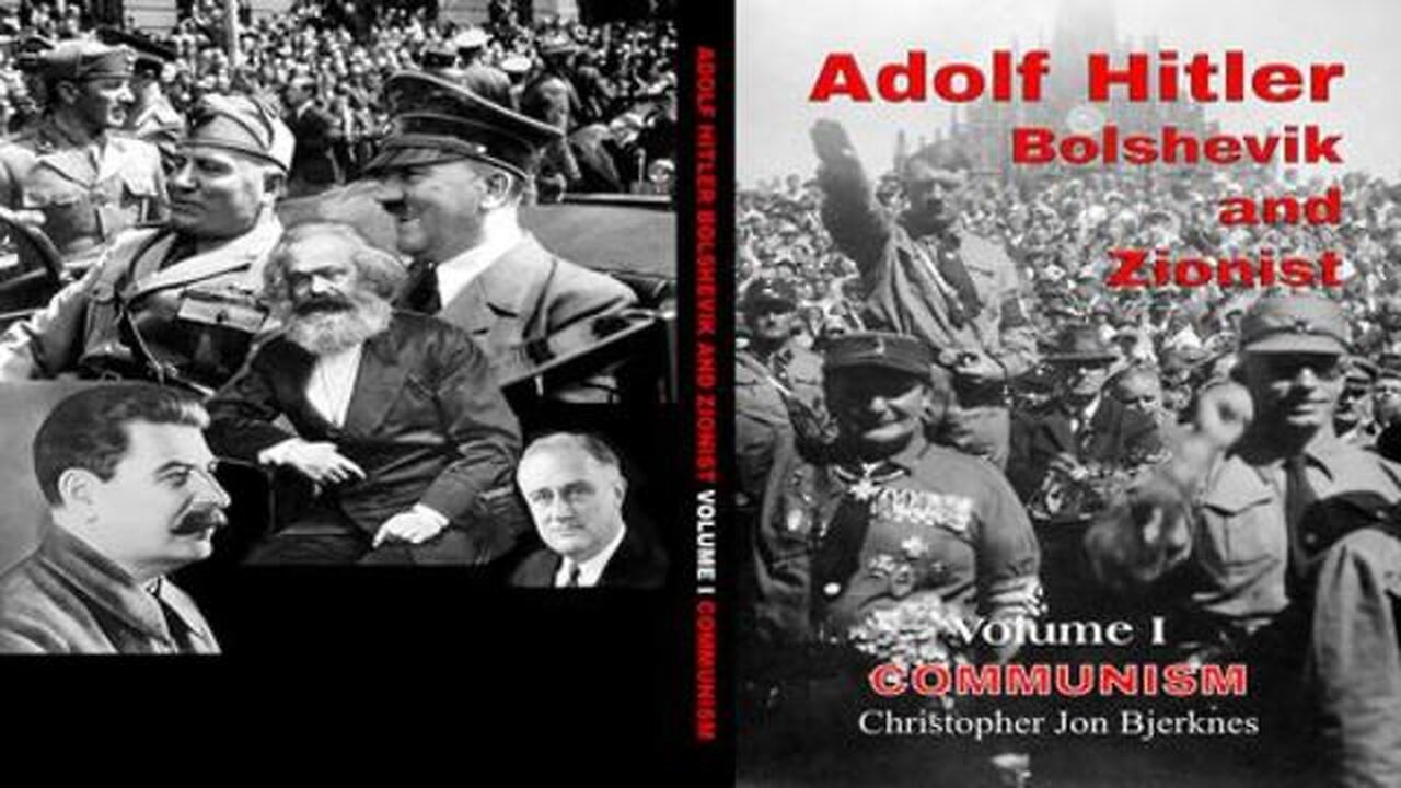 Adolf Hitler Bolshevik and Zionist