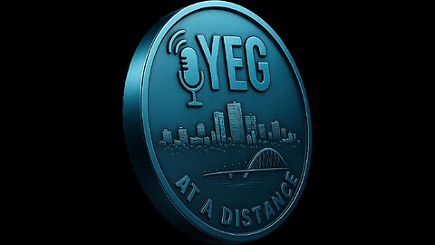 YEG At A Distance - Wilson Wong 2 - Building Wealthy