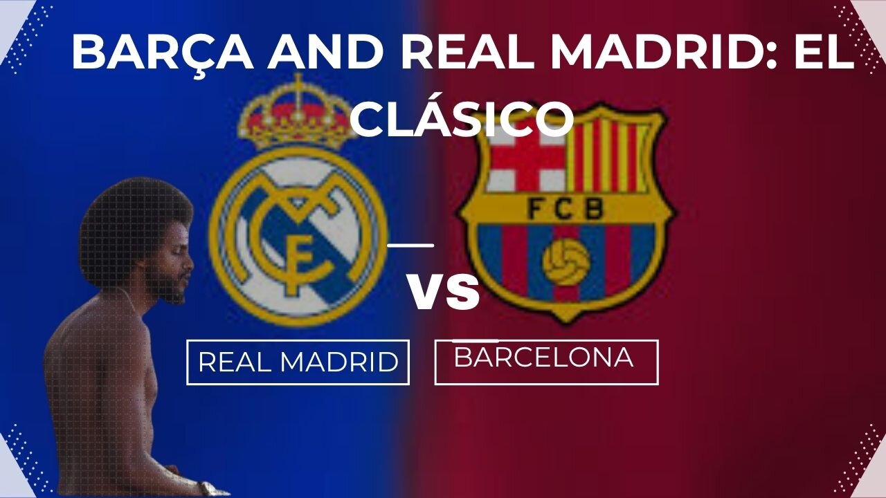 Real Madrid vs Barcelona El Clásico LIVE REACTION