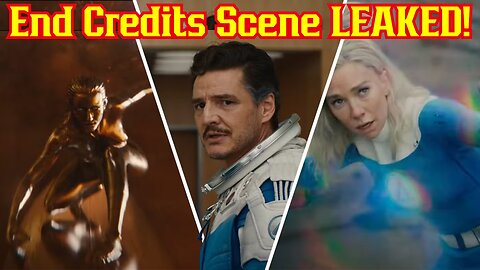 Fantastic Four: First Steps End Credits Scene LEAKED! Shows Dark And Creepy Ending! | Marvel, MCU