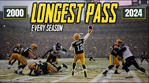 Longest Pass in Every NFL Season Since 2000!