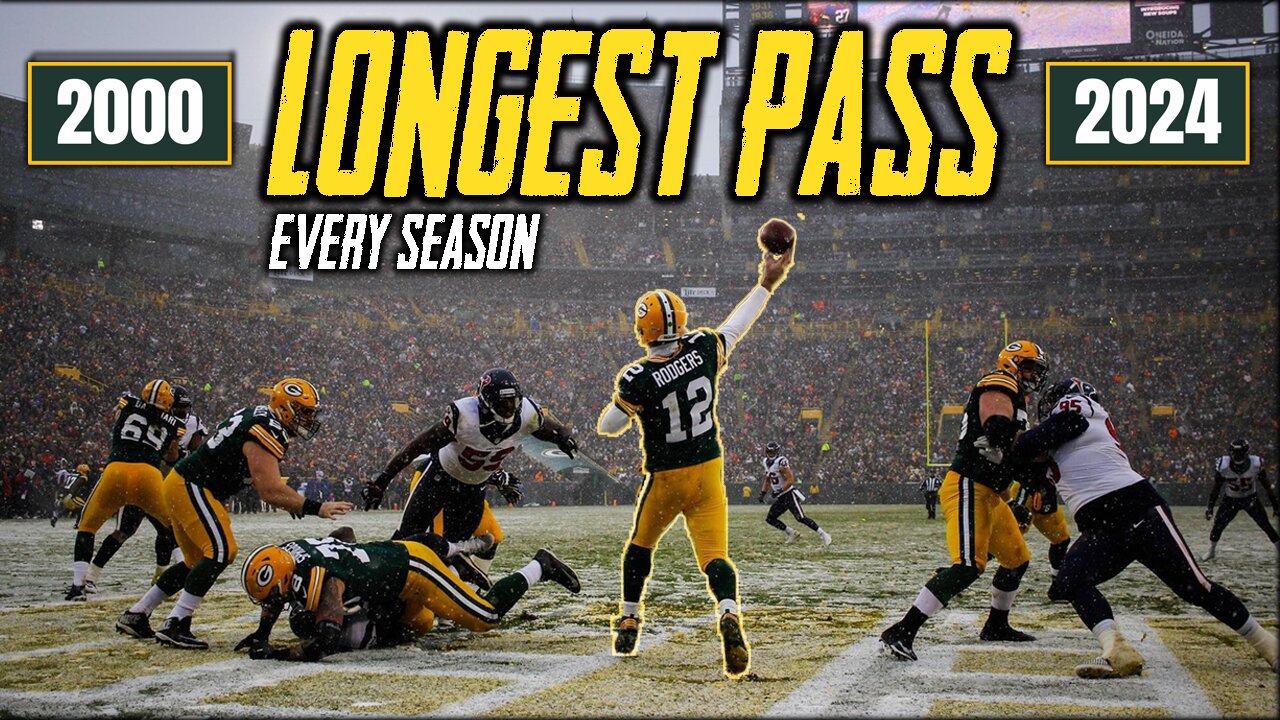 Longest Pass in Every NFL Season Since 2000!