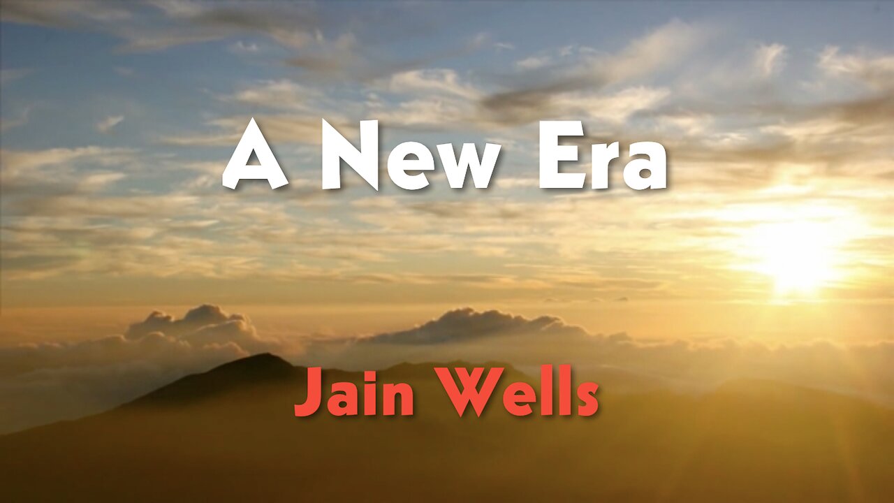 Jain Wells - A New Era
