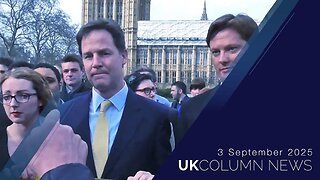 UK Column News - 3rd September 2025