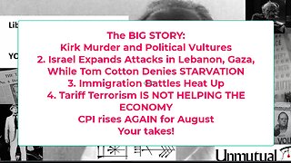 Liberty Conspiracy LIVE 9-11-25 Kirk Vultures, Israeli Genocide Deniers, 911 Anniversary