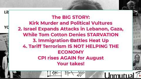 Liberty Conspiracy LIVE 9-11-25 Kirk Vultures, Israeli Genocide Deniers, 911 Anniversary