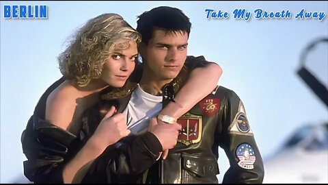 Berlin - Take My Breath Away