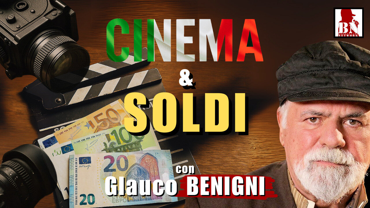 #CINEMA ITALIANO: come si FINANZIA? – con Glauco BENIGNI | Alla Mezza