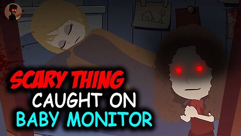 Scary thing caught on baby monitor - 2 True Horror Stories Animated | AREA71 HORROR STORIES
