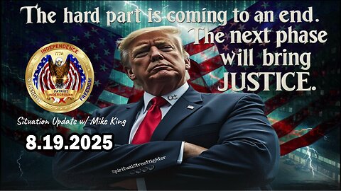 Patriot Underground & Mike King BIG Intel Aug 19: "Proves [The] End Of New World Order"