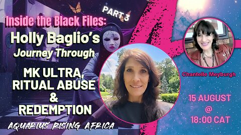 Part 3 | Inside the Black Files: Holly Baglio’s Journey Through MK ULTRA, Ritual Abuse & Redemption