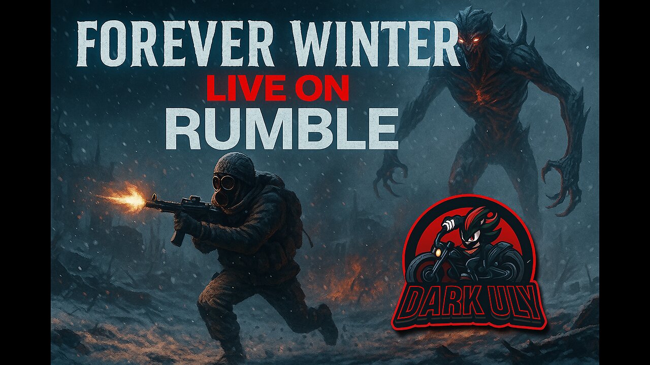 ❄ Forever Winter: Escape the Cold, Survive the Hunt | Dark Uly LIVE on Rumble