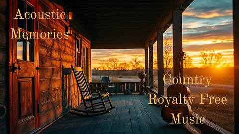Acoustic Memories | Country Royalty Free Music | No Copyright Music
