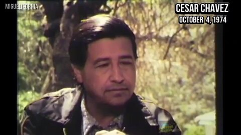 A History Lesson - October 4, 1974: American Civil Rights Activist Cesar Chavez