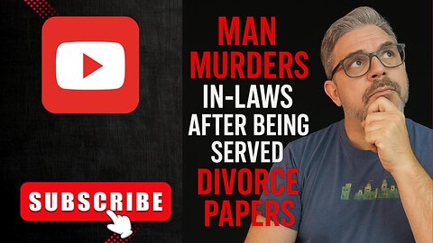 Man Murders In-Laws After Being Served Divorce Papers
