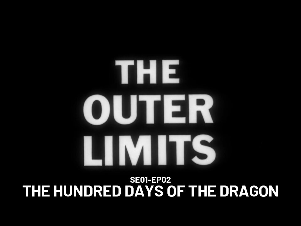 The Outer Limits - SE01 EP02 (1963)