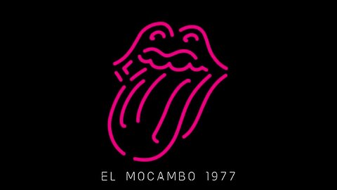 The Rolling Stones - Live at the El Mocambo 1977 (2022) [Full Album]