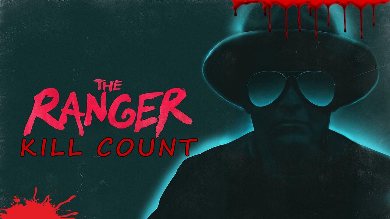 The Ranger (2018) KILL COUNT - S01