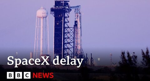 SpaceX launch to help stranded astronauts home postponed | BBC News