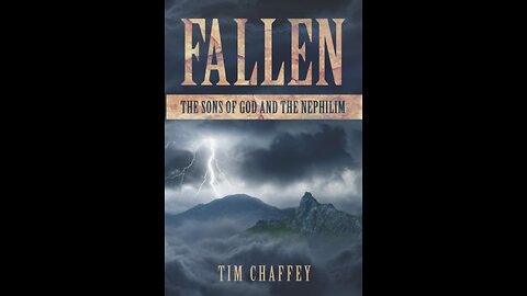 Discussion: FALLEN The Sons of God and The Nephilim by Tim Chaffey: Chapter 2 #nephilim