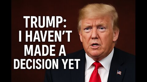 Donald Trump: Nobody knows what I'll do.