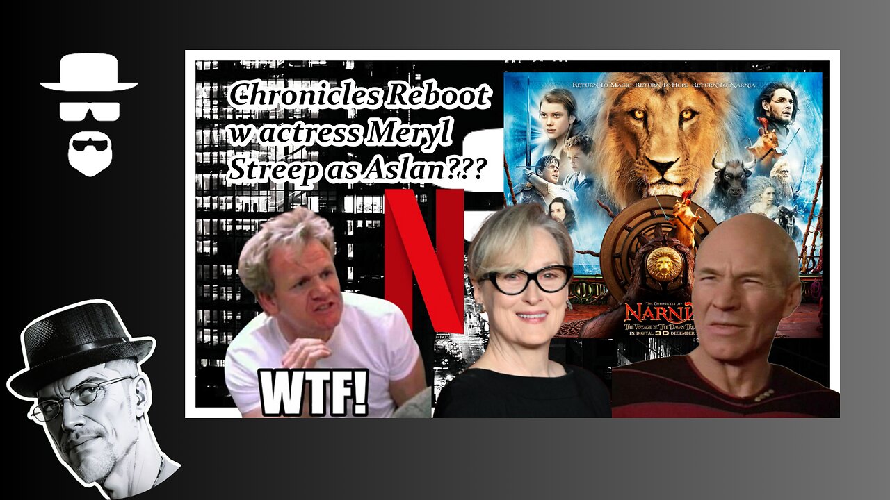 CHRONICLES "REBOOT" W ACTRESS MERYL STREEP AS ASLAN???
