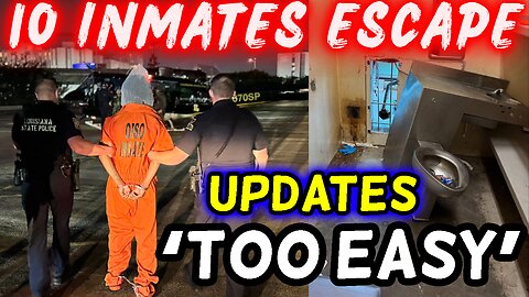 MASSIVE MANHUNT!! 10 INMATES Escaped. 3 CAUGHT. New Orleans, Louisiana. UPDATES!