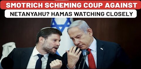 Netanyahu’s Time Now Running Out As His Inner Circle Warns of Betrayal? Smotrich's Chilling Threat
