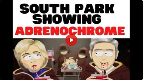 Remember The Time That South Park Told Us All About Adrenochrome?