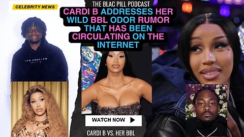 Cardi B addresses her WILD BBL ODOR RUMOR that has been CIRCULATING on the Internet