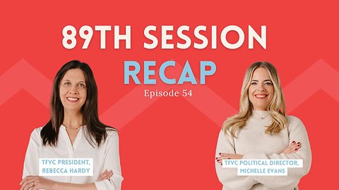 89th Session Recap