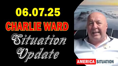 Charlie Ward Situation Update June 7: "Charlie Ward Daily News With Paul Brooker & Warren Thornton"