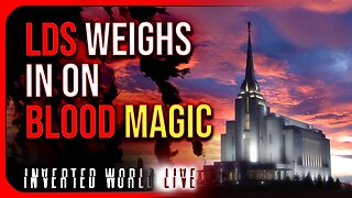 LDS Weighs in on Blood Magic