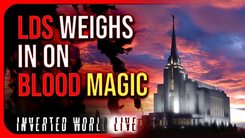 LDS Weighs in on Blood Magic