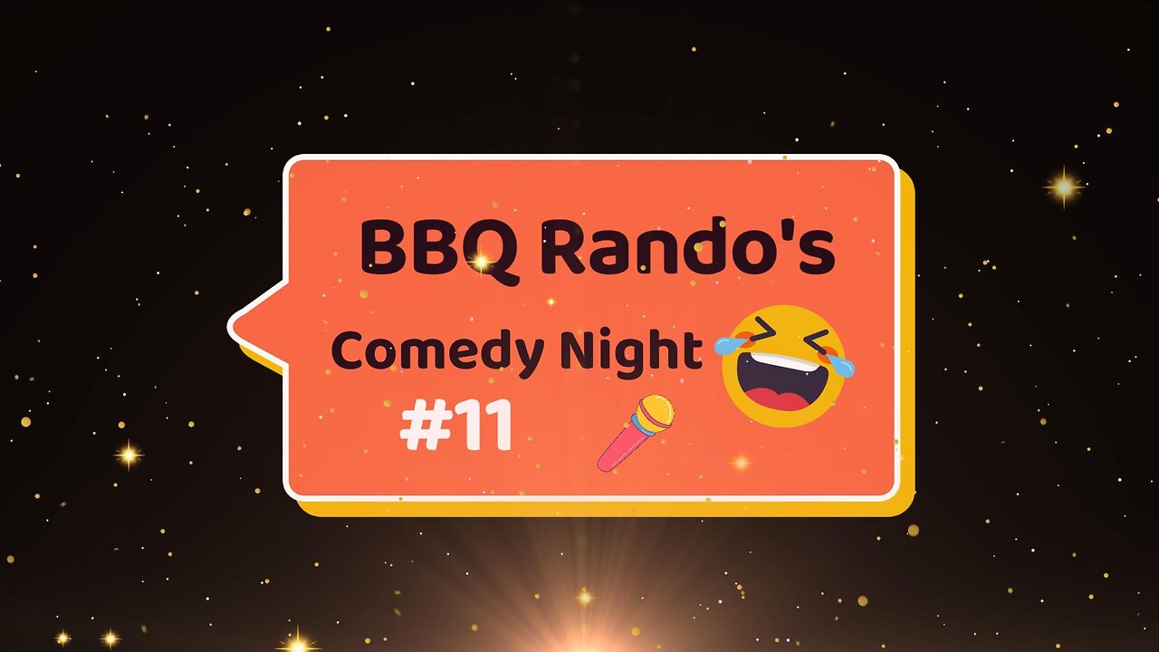 🎤Comedy Night BBQ Rando Ranch #11