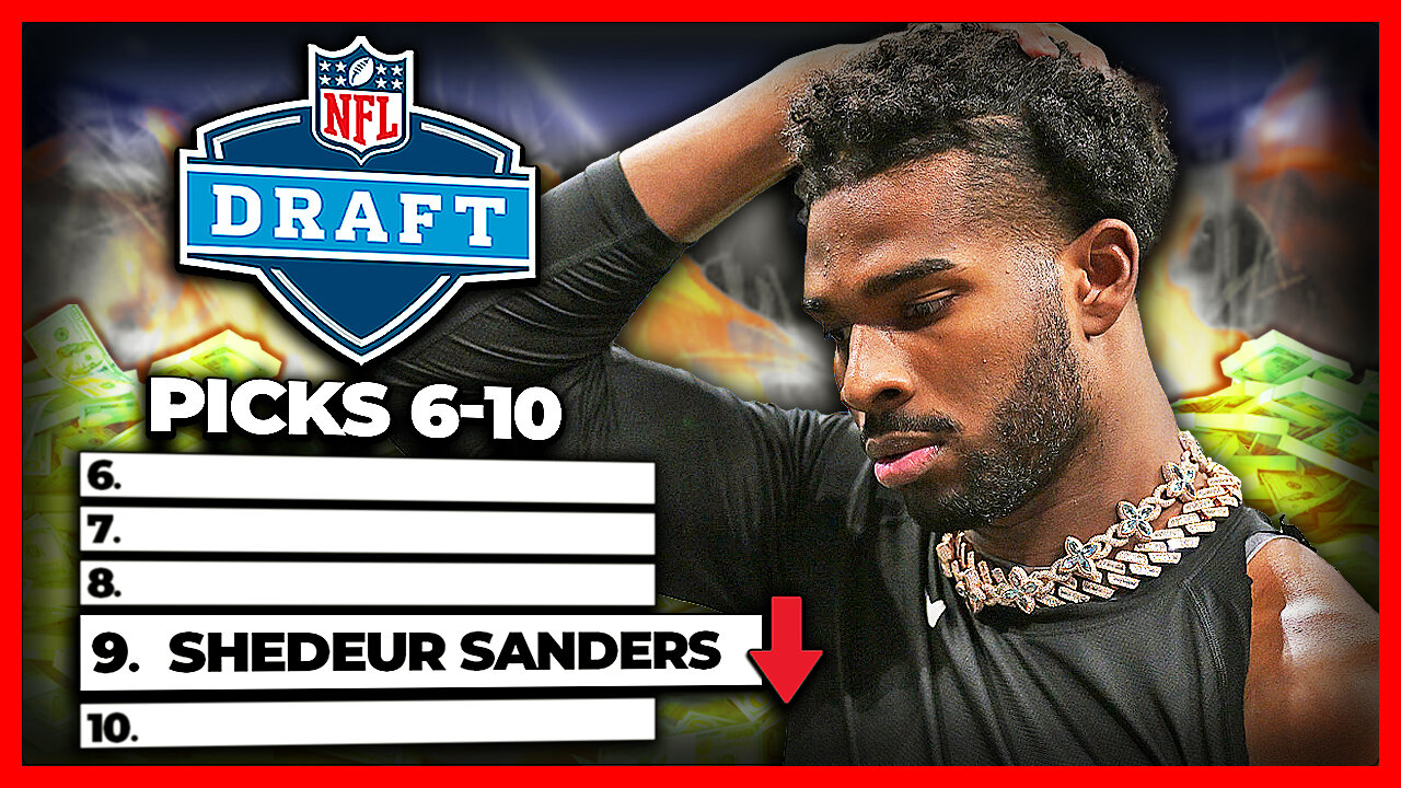 Why Is Shedeur Sanders Dropping Below Pick 9 in Mock Drafts?