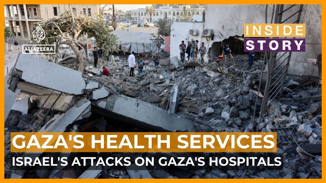 Israel's Attacks on Gaza's Hospitals