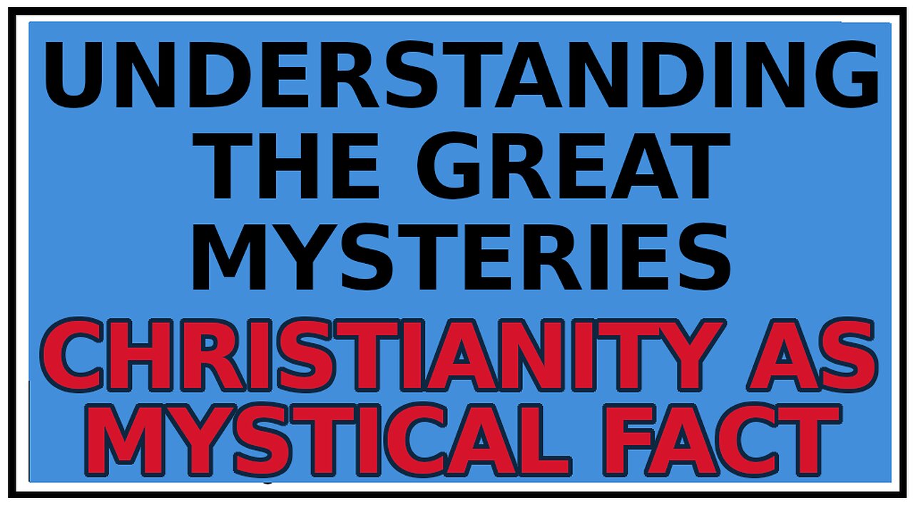 Exploring Gnosis: Plato as a Mystic -Christianity As A Mystical Fact