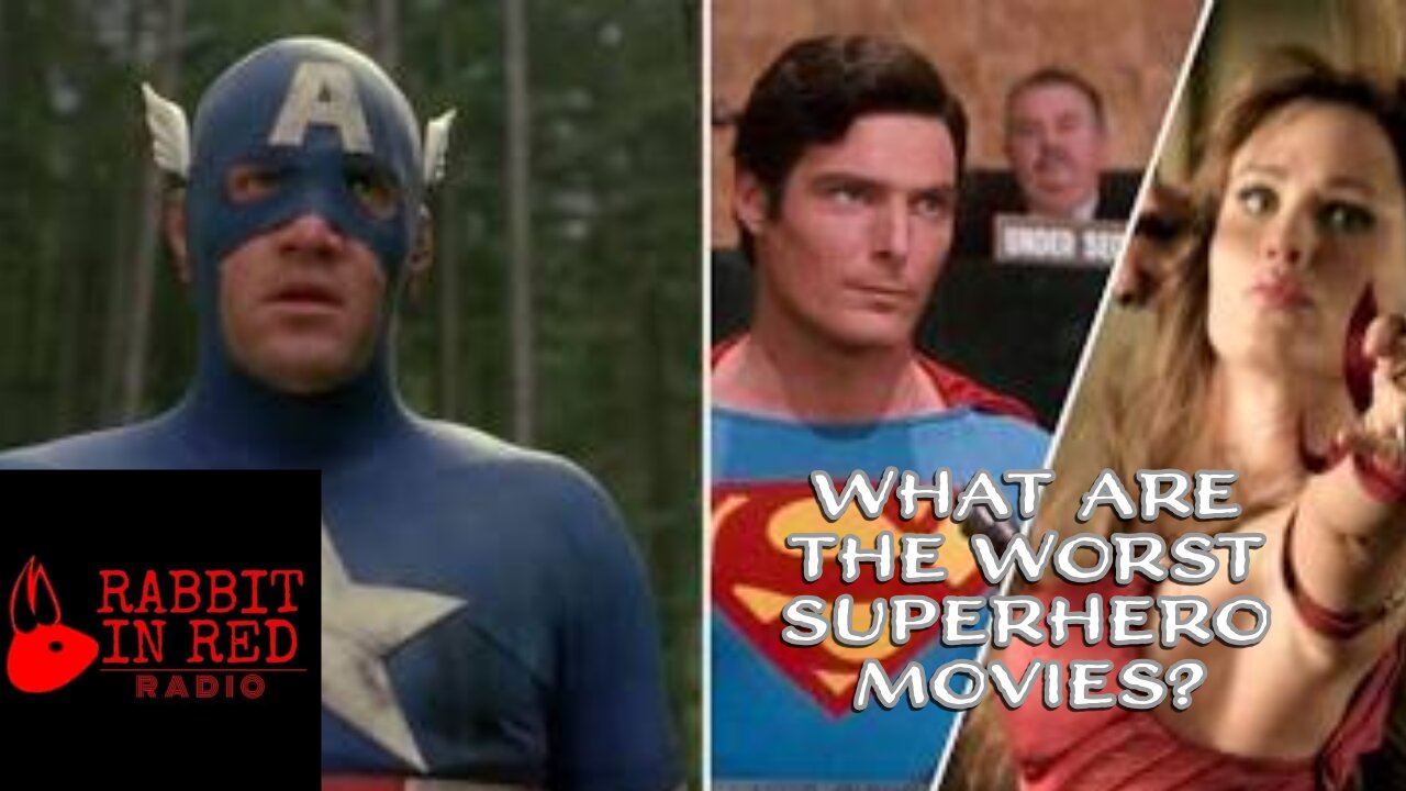 Rabbit In Red Radio: What Are The Worst Superhero Movies?| Is Megan 2.0 Really That Bad?