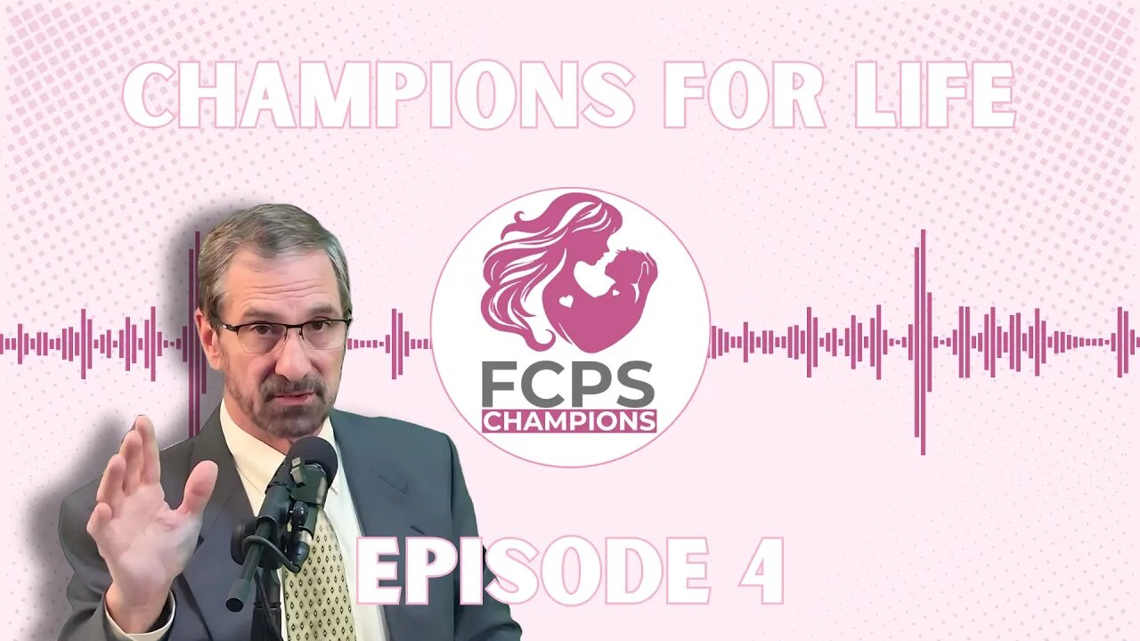 CHAMPIONS FOR LIFE PODCAST #4