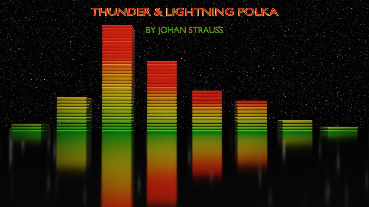 Thunder & Lightning Polka - An Audio Visualizer Extravaganza!
