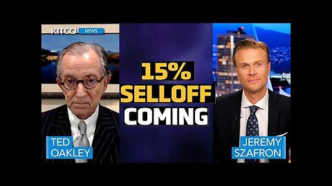 Ted Oakley: ‘Smart Money’ Is Selling, A Minimum 15% Selloff is Coming