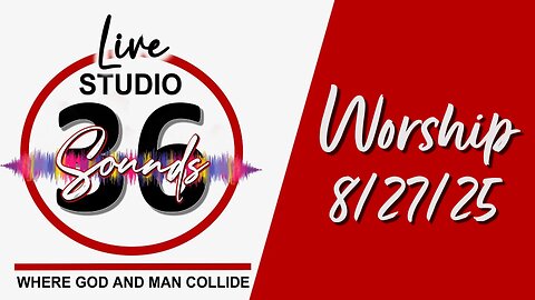 Worship - Wed 8/27/25