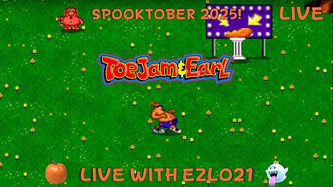 🎃 Toejam & Earl for Spooktober Day 16 | Live With EZLO21 👻