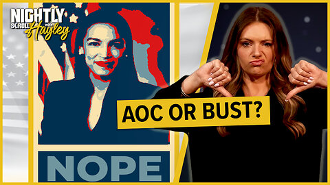Is AOC The ONLY Face Of The Democrat Party? - Nightly Scroll w/ Hayley Caronia (Ep.49) - 05/15/2025