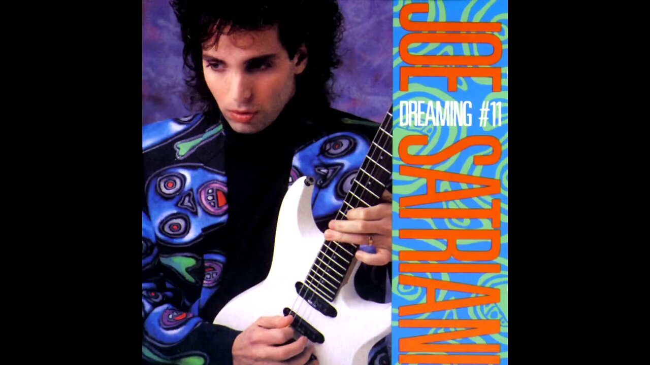 Joe Satriani - Dreaming #11 (1988) [Full EP]