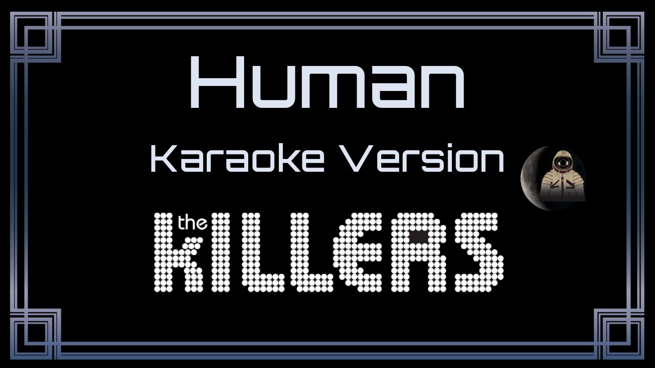 The Killers - Human (CC)