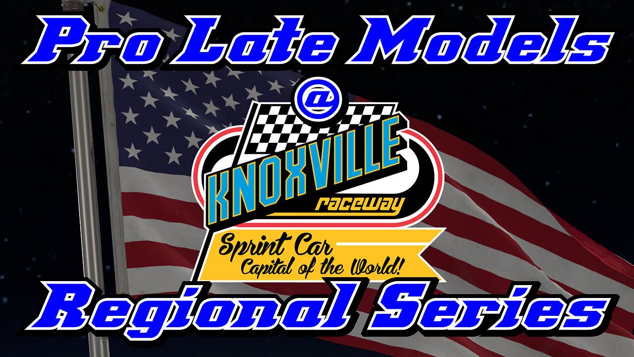 Pro Late Models at Knoxville Visit 2