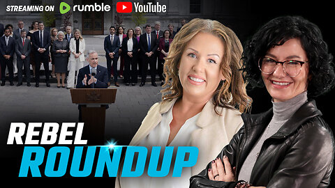 Carney & cabinet ministers speak, CBC mocks Poilievre, Canadians on two-party system | Rebel Roundup
