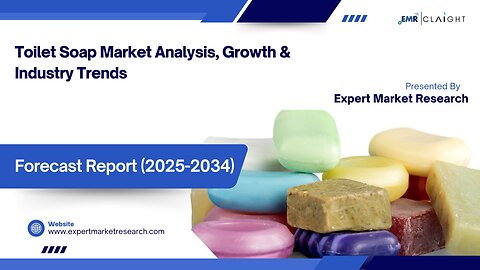 Toilet Soap Market| Trends, Growth & Forecast 2025-2034